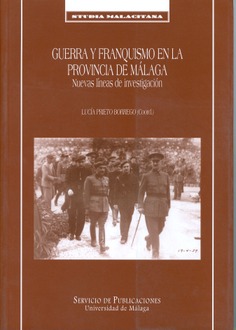 Guerra y franquismo en la provincia de Málaga