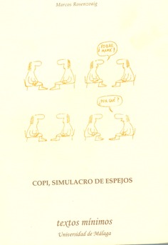 Copi, simulacro de espejos