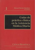Guías de práctica clínica en la asistencia médica diaria
