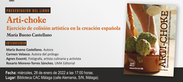 Presentación del libro 'Arti-Choke. Ejercicio de colisión artistica en la creación española'