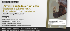 Presentación del libro 'Devenir diputadas en Chiapas' en Chiapa de Corzo