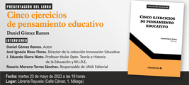 Presentación del libro 'Cinco ejercicios de pensamiento educativo'