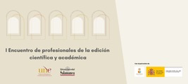 I Encuentro de profesionales de la edición científica y académica